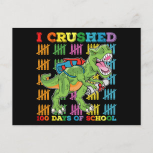 Jag krossade 100 dagar av skolan T Rex Dinosaur Vykort