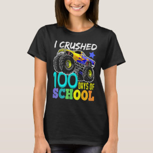 Jag krossade 100 dagar av skolbojor Monster Lastbi T Shirt