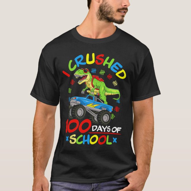 Jag krossade 100 dagar av skolbojor Monster Lastbi T Shirt (Framsida)
