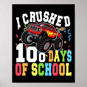 Jag krossade 100 dagar av skolmonster Lastbil Boys Poster