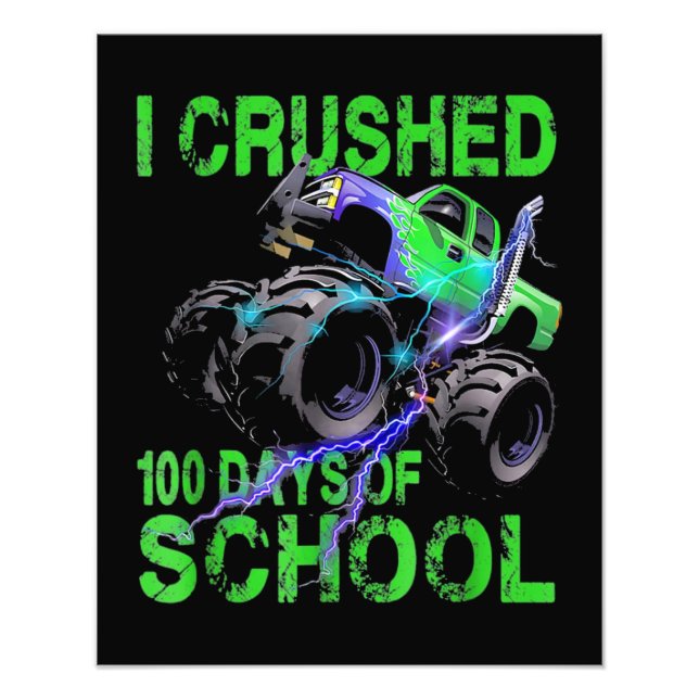 Jag krossade 100 dagar av skolmonster Lastbil Fototryck (Framsidan)