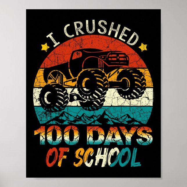 Jag krossade 100 dagar av skolmonster Lastbil Kids Poster (Framsidan)