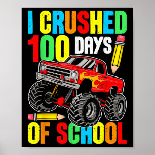 Jag krossade 100 dagar av skolmonster Lastbil Lära Poster