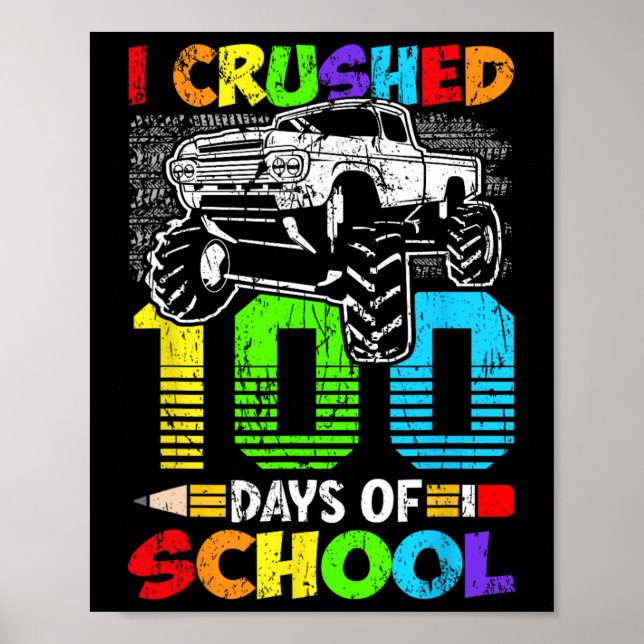 Jag krossade 100 dagar av skolpojkar barn 100:e da poster (Framsidan)