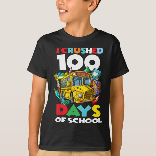 Jag krossade 100 dagar i skolan 100 dagar i skolan t shirt (Framsida)