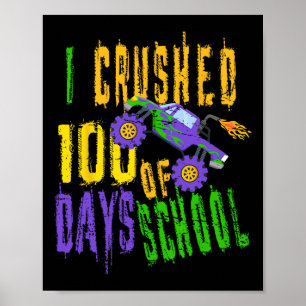 Jag krossade 100 dagar i skolan - Monster Lastbil Poster