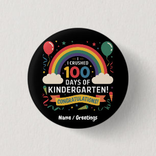 Jag krossade 100 dagar Kindergarten Customize Knapp