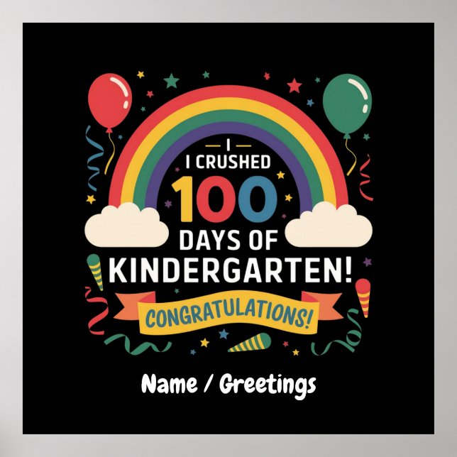 Jag krossade 100 dagar Kindergarten Customize Poster (Framsidan)