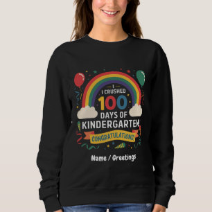 Jag krossade 100 dagar Kindergarten Customize T Shirt
