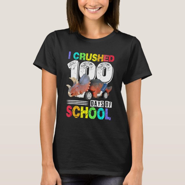 Jag krossade 100 dagar med skolmunster Lastbil T Shirt (Framsida)