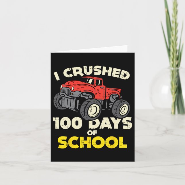 Jag krossade 100 dagar skolmonster Lastbil 100 dag Kort (Framsida)