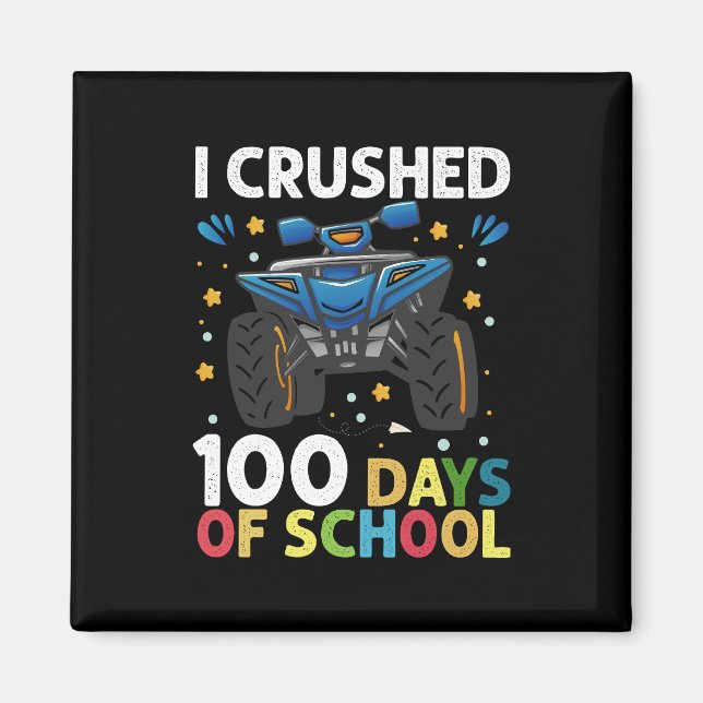 Jag krossade 100 dagars skolmonstertruckpojkar magnet (Framsidan)