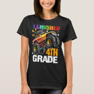 Jag krossade 4:e Klass Cute Monster Lastbil förra T Shirt