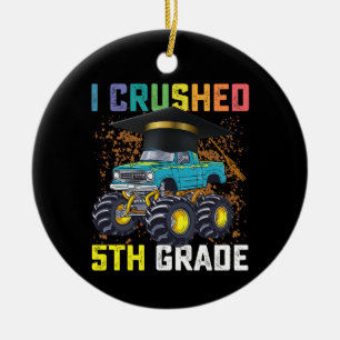 Jag krossade 5:e klass monstertruck examen julgransprydnad keramik