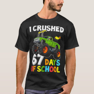 Jag krossade 67 skoldagar Rolig Six Seven Meme B T Shirt