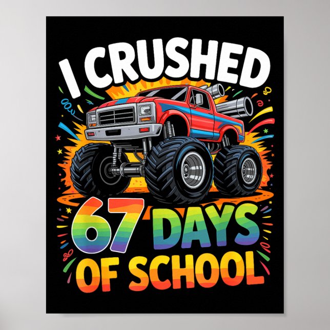 Jag krossade 67 skoldagar Roligt meme Gen Z-studen Poster (Framsidan)