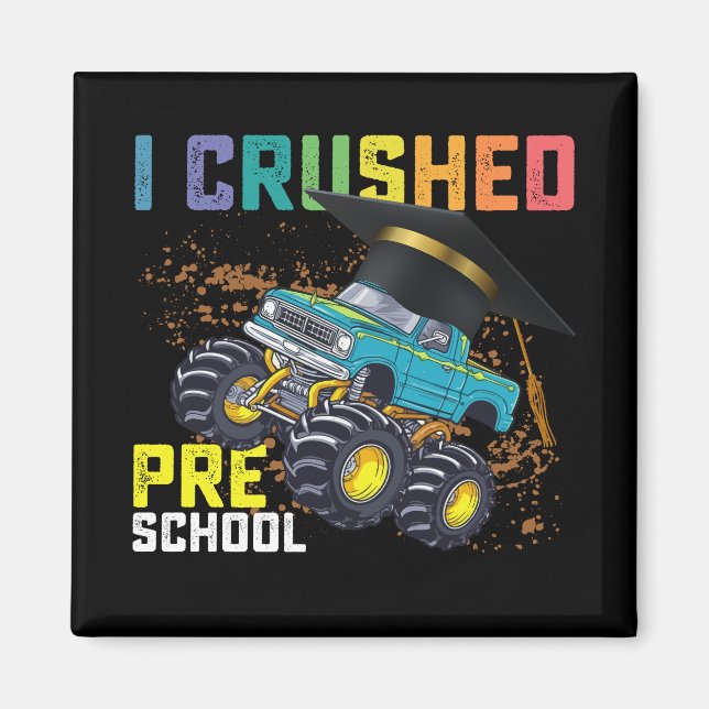 Jag Krossade Förskole Monstertruck Examen Magnet (Framsidan)