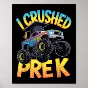 Jag krossade förskolebilens examen för förskolebar poster