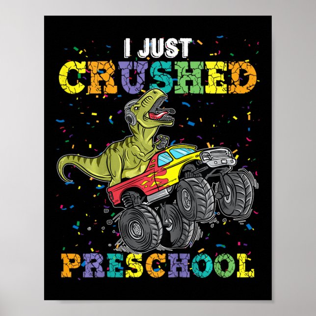 Jag krossade just Preschool Dinosaur T-rex-spelmon Poster (Framsidan)