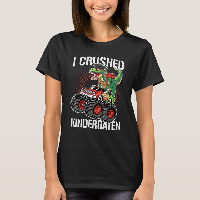 Jag krossade Kindergarten Studenten Dinosaur Monst T Shirt (Framsida)