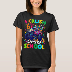 Jag krossar 67 dagar av skolan Monster Truck Meme T Shirt