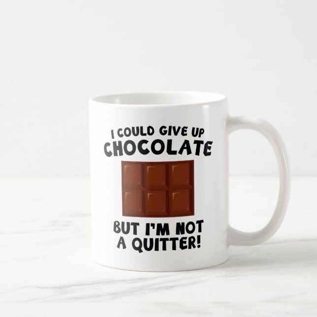 Jag kunde Ge upp choklad Kaffemugg (Höger)
