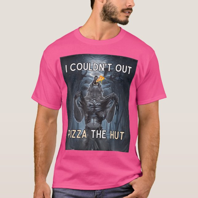 Jag kunde inte lämna Pizza i håret. T Shirt (Framsida)