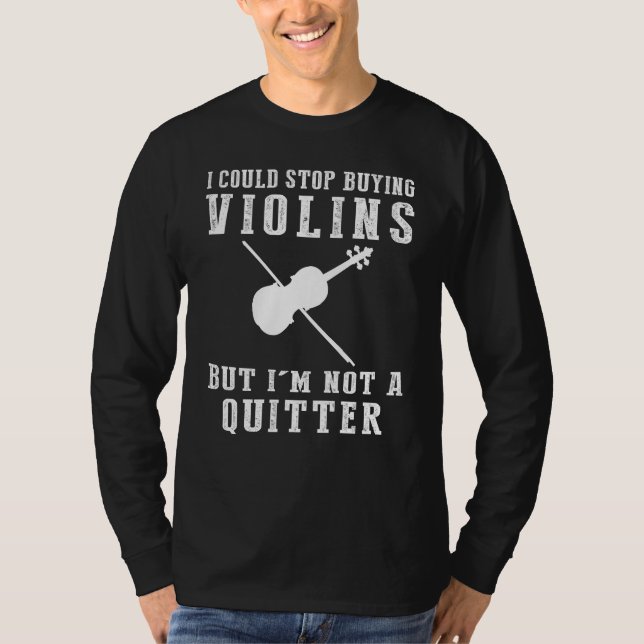 Jag kunde sluta köpa Violins Funny Musician Tee (Framsida)