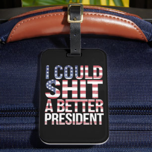 Jag Kunde Sy En Bättre President Anti Trump Bagagebricka
