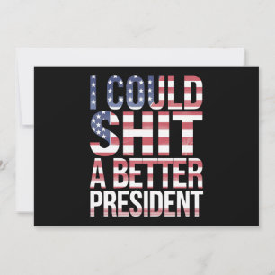 Jag Kunde Sy En Bättre President Anti Trump Inbjudningar