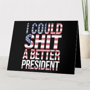 Jag Kunde Sy En Bättre President Anti Trump Kort