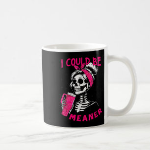 Jag kunde vara elakare Rolig skelett _1 Kaffemugg