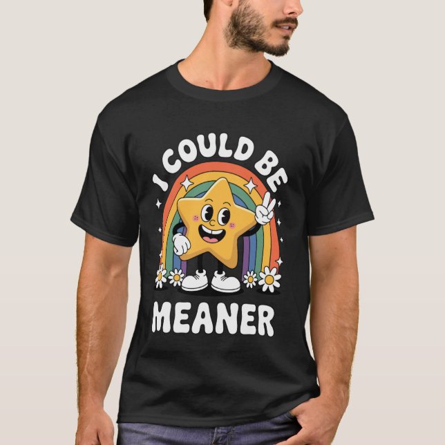 Jag kunde vara elakare t shirt (Framsida)