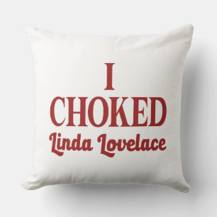 Jag kvävde Linda Lovelace Kudde