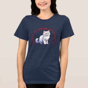 Jag kysste en Angora-katt T Shirt