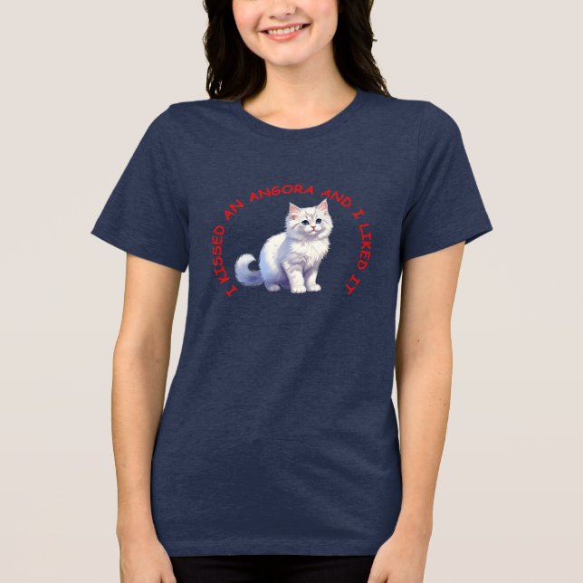 Jag kysste en Angora-katt T Shirt (Framsida)