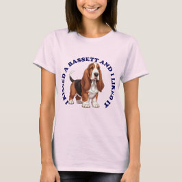 Jag kysste en Bassett Hound-valp T Shirt