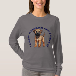 Jag kysste en Borderterrier-valp T Shirt