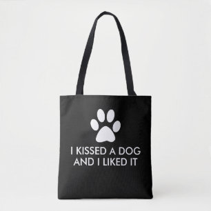 Jag kysste en hund, och jag gillade den tygkasse
