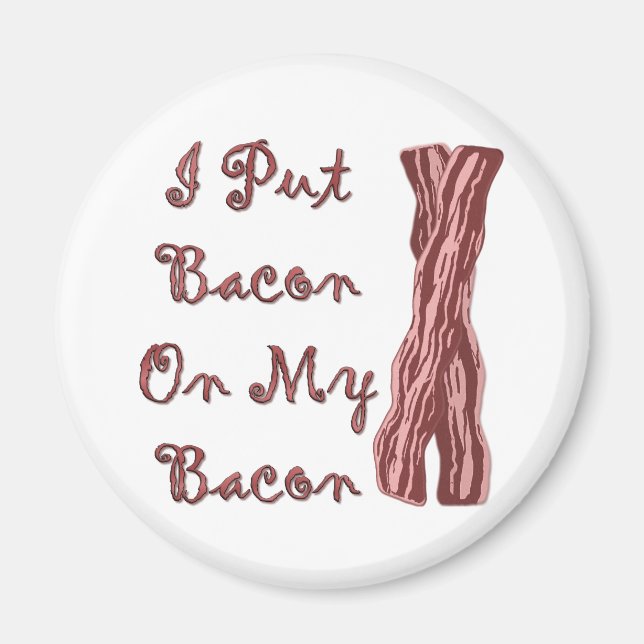 Jag la bacon på min bacon magnet (Framsidan)