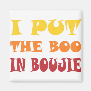 Jag la Boo i Bougie Magnet