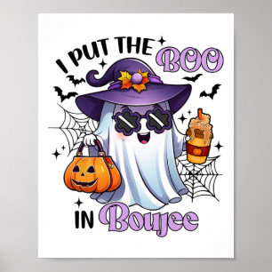 Jag la boon i Boujee Funny Halloween-utbyggnadskas Poster