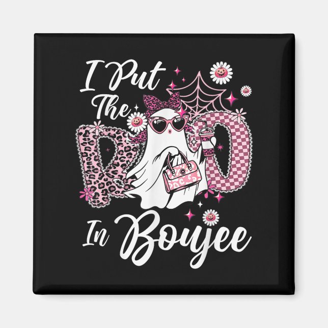 Jag la boon i Boujee Ghost Funny Nk Leopard Hal Magnet (Framsidan)