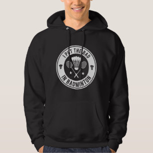 Jag la det onda i Badminton Hoodie