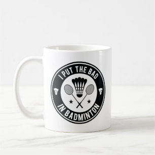 Jag la det onda i Badminton Kaffemugg