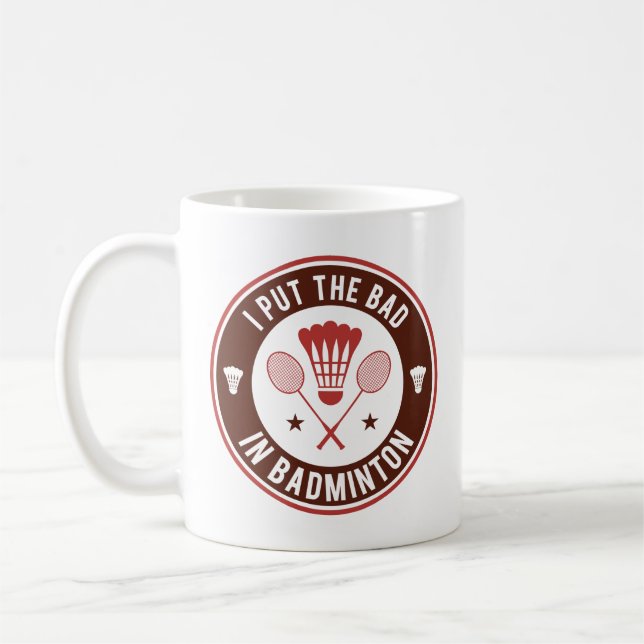 Jag la det onda i Badminton Kaffemugg (Vänster)