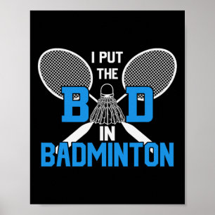 Jag la det onda i Badminton Poster