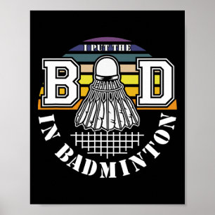 Jag la det onda i Badminton Shuttle Enthusiast Hum Poster