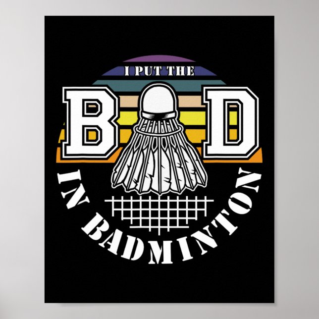 Jag la det onda i Badminton Shuttle Enthusiast Hum Poster (Framsidan)