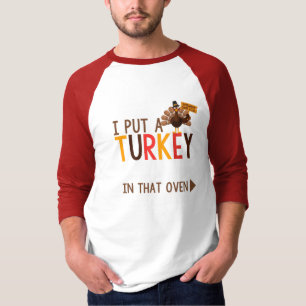 Jag la en kalkon i den ugn graviden. t shirt